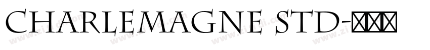Charlemagne Std字体转换